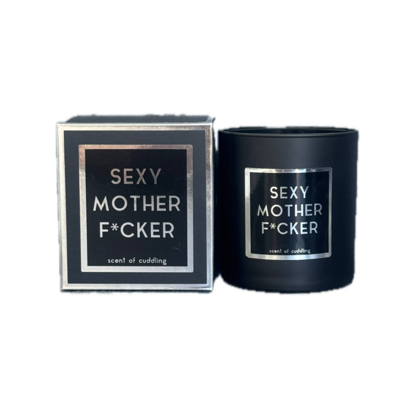 VERY RUDE DUDE SEXY-MOTHER-F*CKER - Scent of Cuddling