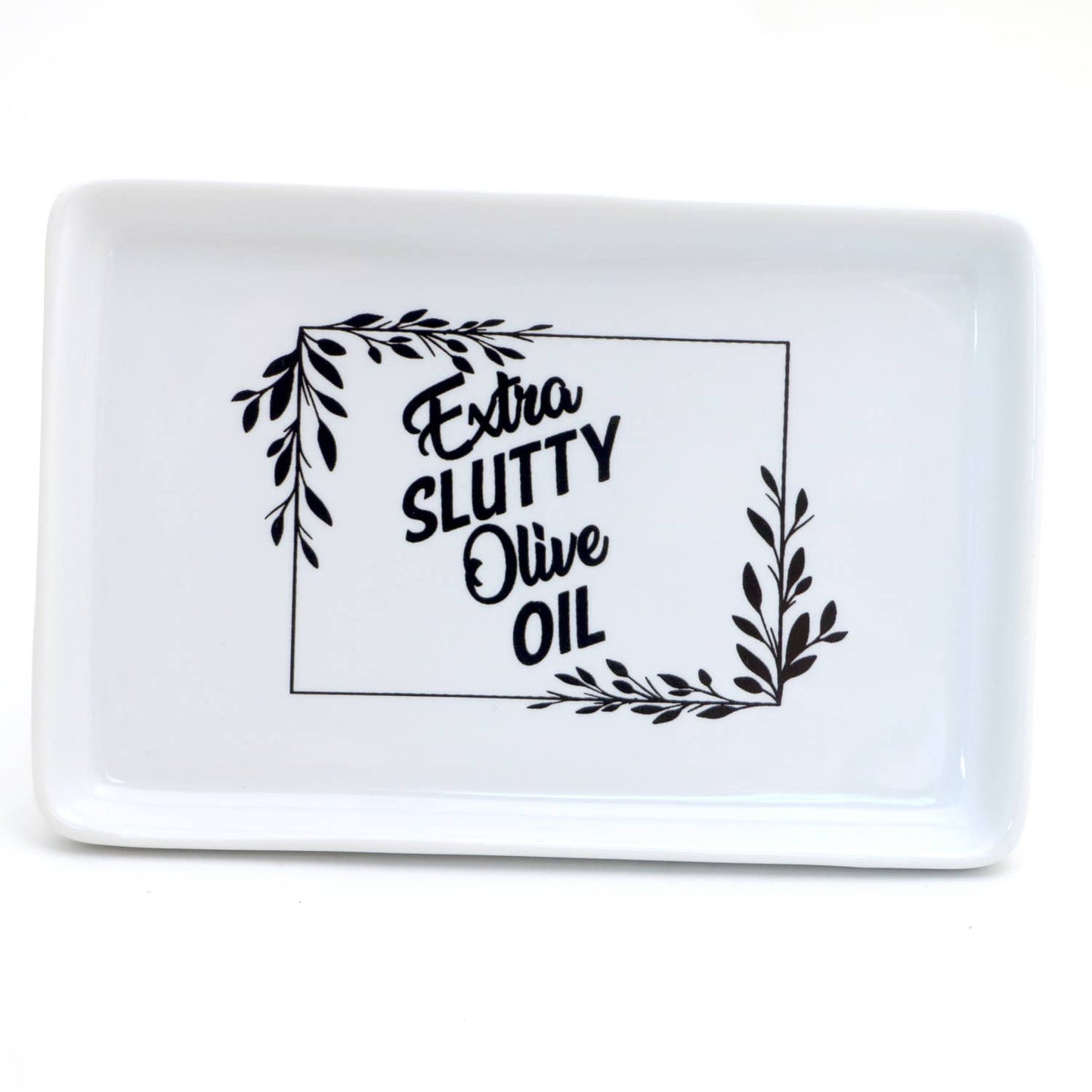 Extra Slutty Olive Oil dipping dish, olive dish