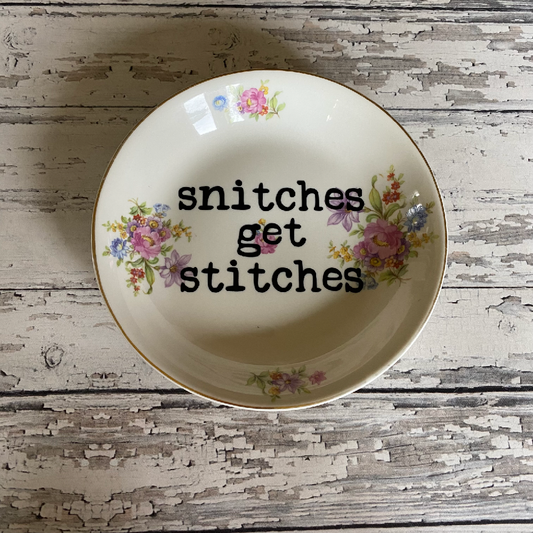 Upcycled Funny Plates, Snitches Get Stitches, Gift Shop