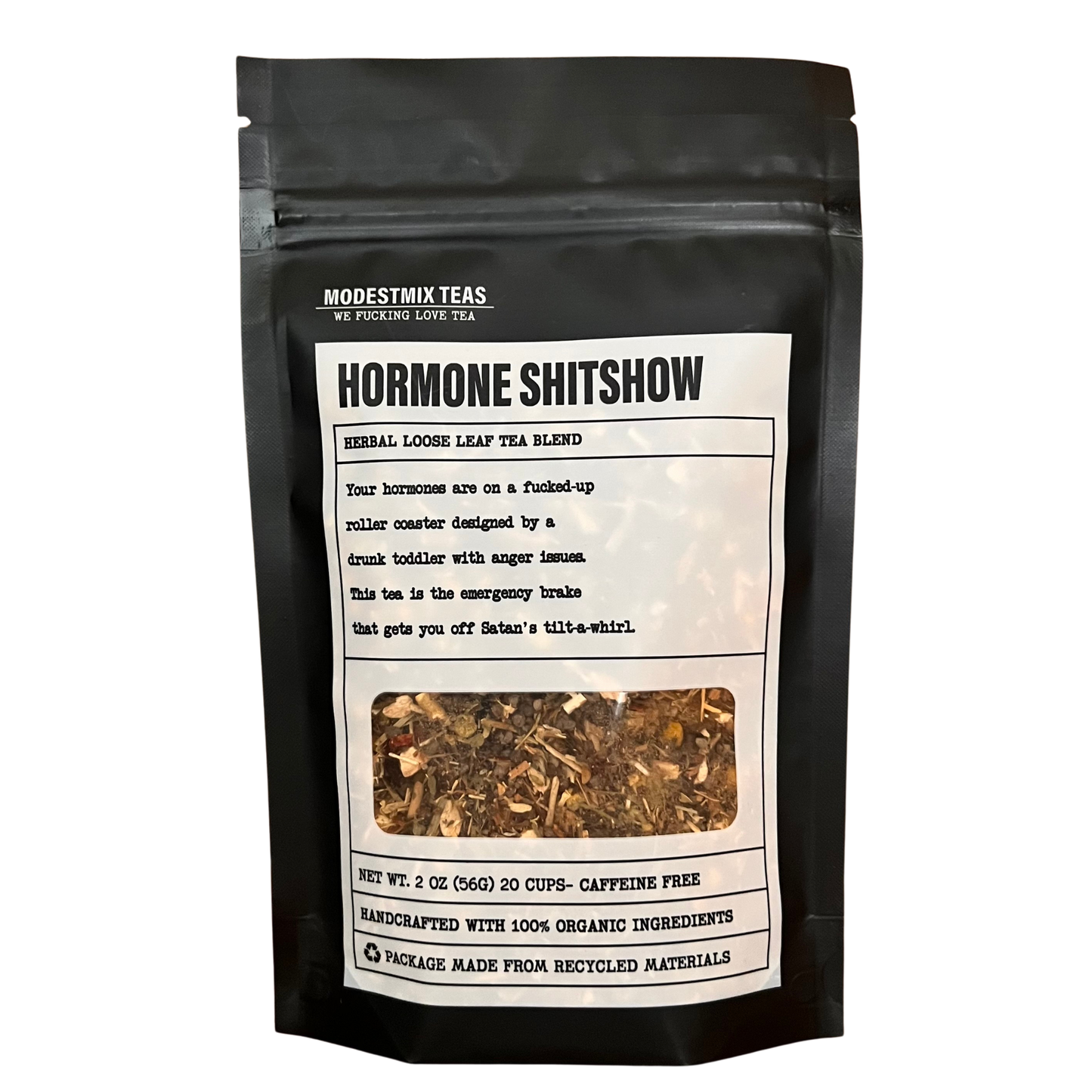 Hormone Shitshow - 5-Pack/2oz Bags