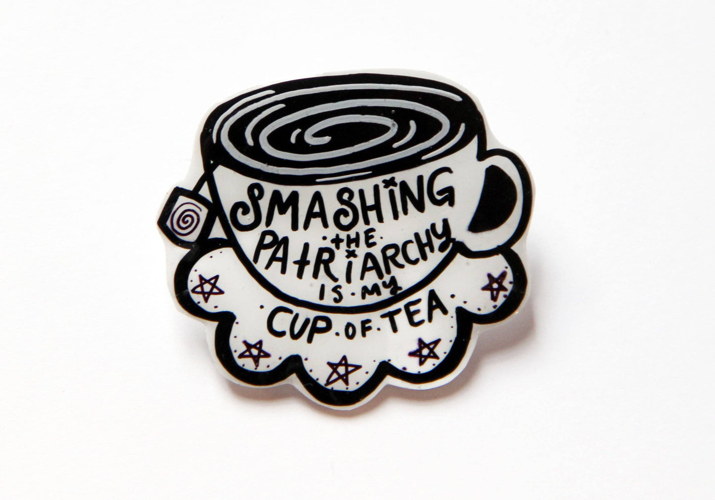 My Cup of Tea Feminist Resin Coated Brooch