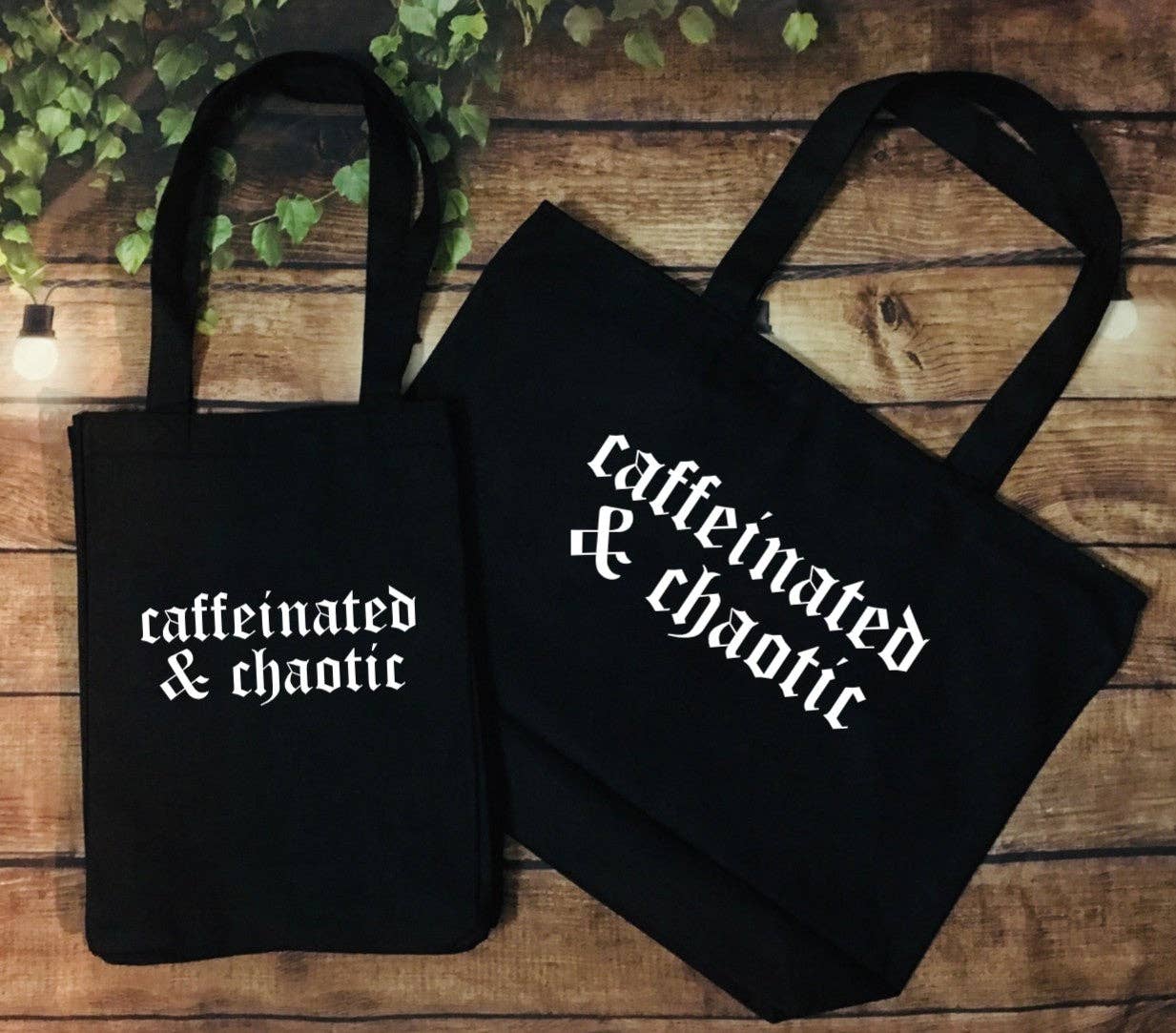 Beach Bag and Tote - Caffeinated & Chaotic