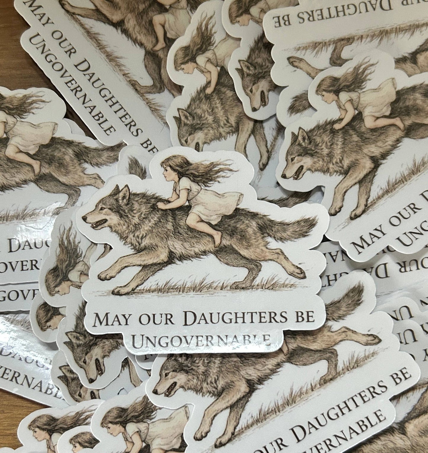 "May Our Daughters Be Ungovernable"