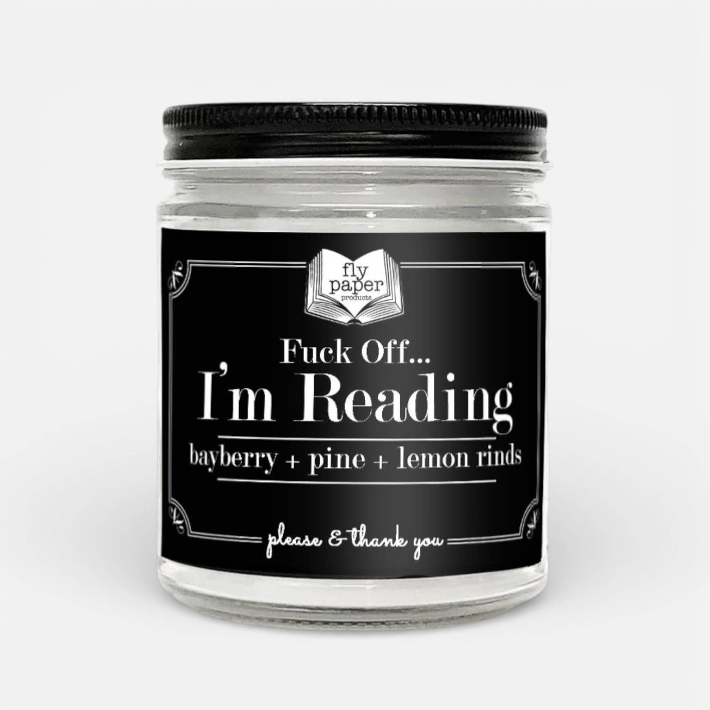 F... Off I'm Reading 9oz Glass Candle Bayberry + Pine