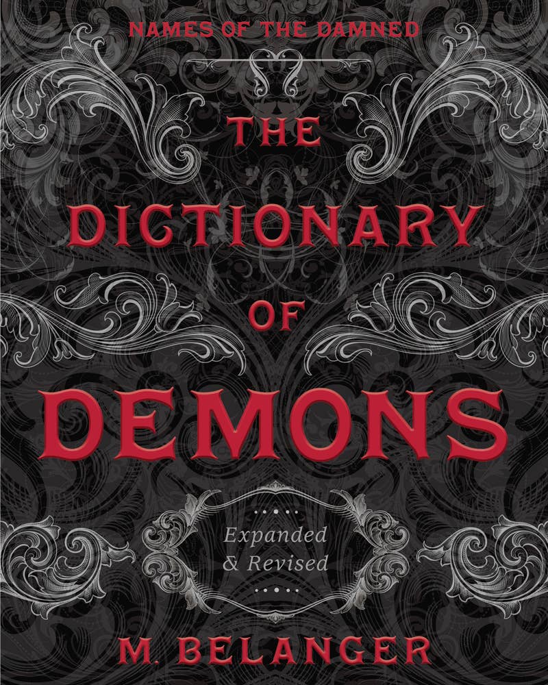 The Dictionary Of Demons: Expanded & Revised